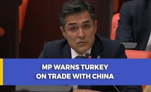 MP warns Turkey on trade with China