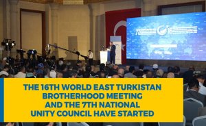 The 16th World East Turkistan Brotherhood Meeting and the 7th National Unity Council Have Started
