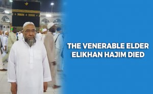 The venerable elder Elikhan Hajim died