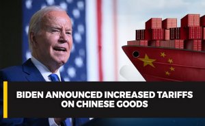 Biden announced increased tariffs on Chinese goods