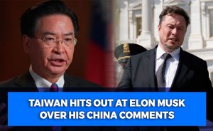 Taiwan hits out at Elon Musk over his China comments: ‘Listen up, Taiwan is certainly not for sale’