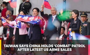 Taiwan says China holds 'combat' patrol after latest US arms sales