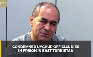Condemned Uyghur official dies in prison in East Turkistan