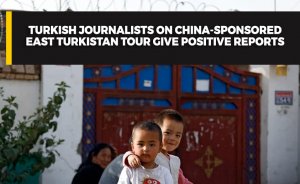 Turkish journalists on China-sponsored East Turkistan tour give positive reports