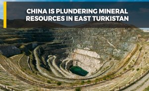 China is plundering mineral resources in East Turkistan