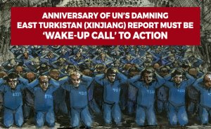 Anniversary of UN’s damning Xinjiang report must be ‘wake-up call’ to action