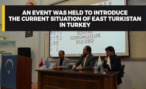 An event was held to introduce the current situation of East Turkistan in Turkey