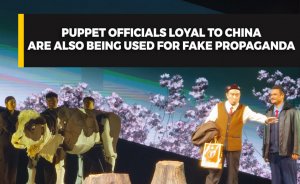 Puppet officials loyal to China are also being used for fake propaganda