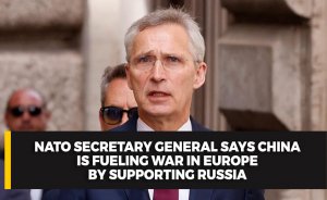 NATO secretary general says China is fueling war in Europe by supporting Russia