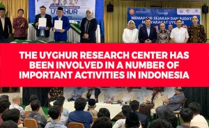 The Uyghur Research Center has been involved in a number of important activities in Indonesia