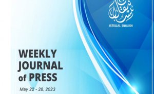 ISTIQLAL Weekly Journal of Press 22 - 28 May 2023