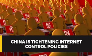 China is tightening internet control policies