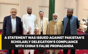 A statement was issued against Pakistan's scholarly delegation's compliance with China's false propaganda