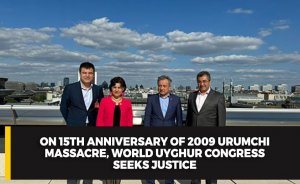 On 15th anniversary of 2009 Urumchi Massacre, World Uyghur Congress seeks justice