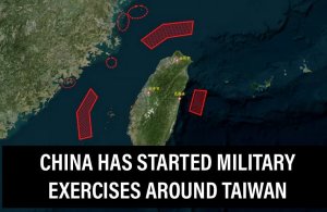 China has started military exercises around Taiwan