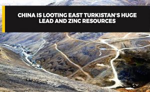 China is looting East Turkistan's huge lead and zinc resources