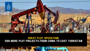 GREAT PLOT OPERATION: 500 MORE PLOT PROJECTS FROM CHINA TO EAST TURKiSTAN