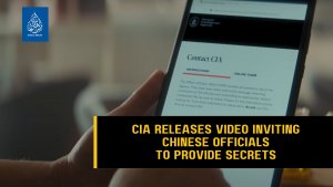CIA releases video inviting Chinese officials to provide secrets