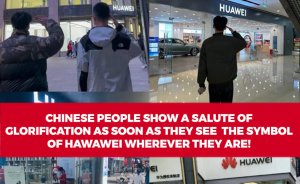 Chinese people show a salute of glorification as soon as they see the symbol of Hawaei wherever they are!