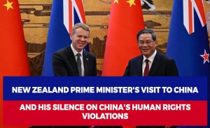 New Zealand Prime Minister's visit to China and his silence on China's human rights violations