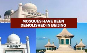 Mosques have been demolished in Beijing