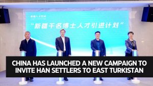 China has launched a new campaign to invite Han settlers to East Turkistan