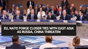 EU, NATO forge closer ties with East Asia as Russia, China threaten