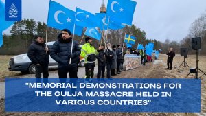 Memorial Demonstrations for the Gulja Massacre Held in Various Countries