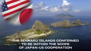 The Senkaku Islands Confirmed to be Within the Scope of Japan-US Cooperation