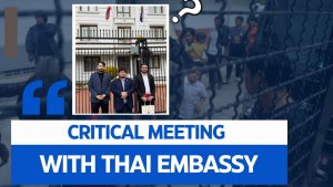 Critical meeting with Thai Embassy