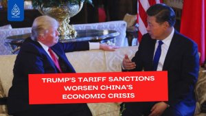 Trump's tariff sanctions worsen China's economic crisis