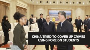China tried to cover up crimes using foreign students