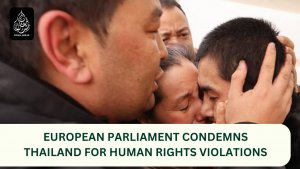 European Parliament condemns Thailand for human rights violations