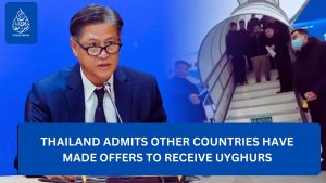 Thailand admits other countries have made offers to receive Uyghurs