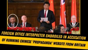 Foreign Office interpreter embroiled in accusation of running Chinese 'propaganda' website from Britain