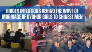 Hidden intentions behind the wave of marriage of Uyghur girls to Chinese men