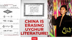 China is erasing Uyghur literature!