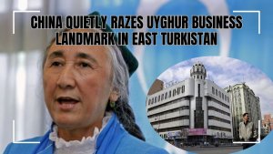 China quietly razes Uyghur business landmark in East Turkistan