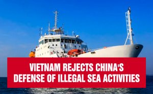Vietnam rejects China's defense of illegal sea activities