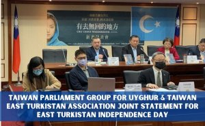 Taiwan Parliament Group for Uyghur & Taiwan East Turkistan Association Joint Statement for East Turkistan Independence Day