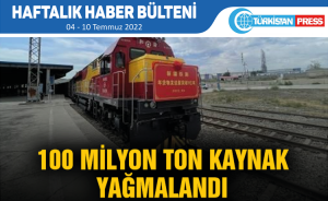 Türkistan Press Haftalık Haber Bülteni (04-10 Temmuz 2022)