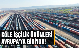 Köle işçilik ürünleri Avrupa’ya gidiyor!