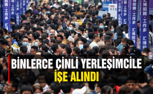 Binlerce Çinli Yerleşimciler işe alındı