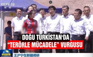 Doğu Türkistan'da “Terörle Mücadele” vurgusu