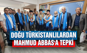 Doğu Türkistanlılardan Mahmud Abbas'a tepki