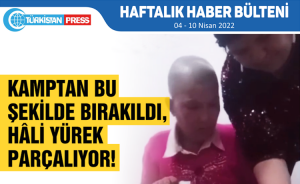 Türkistan Press Haftalık Haber Bülteni (04-10 Nisan 2022)