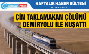 Türkistan Press Haftalık Haber Bülteni (13-19 Haziran 2022)