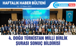 Türkistan Press Haftalık Haber Bülteni (11-17 Ekim 2021)