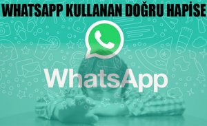 WHATSAPP KULLANAN HAPSİ BOYLUYOR