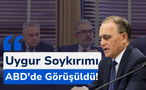 Çin'in sistematik soykırım politikaları ABD'de görüşüldü